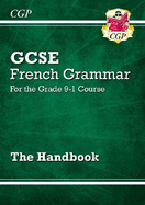 GCSE French Grammar Handbook