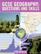 GCSE Geography: Questions and Skills