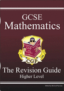 GCSE Mathematics Revision Guide - Higher