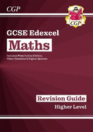 GCSE Maths Edexcel Revision Guide: Higher inc Online Edition, Videos & Quizzes: for the 2024 and 2025 exams
