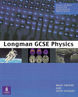 GCSE Physics Paper - Arnold, Brian, and Woolley, Steve