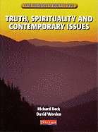 GCSE Religious Studies for AQA B: Truth, Spirituality & Contemporary Issues