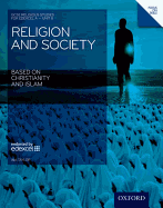 GCSE Religious Studies: Religion & Society Based on Christianity & Islam Edexcel A Unit 8 Student Book