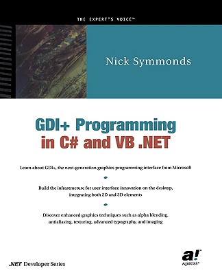 Gdi+ Programming in C# and VB .Net - Symmonds, Nick