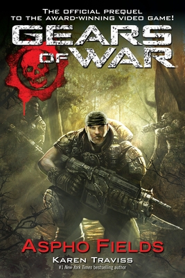 Gears of War: Aspho Fields - Traviss, Karen