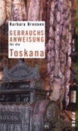 Gebrauchsanweisung F??R Die Toskana