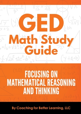 GED Math Study Guide - Coaching for Better Learning