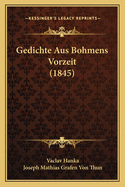 Gedichte Aus Bohmens Vorzeit (1845)