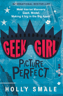 Geek Girl: Picture Perfect: Streaming Soon on Netflix