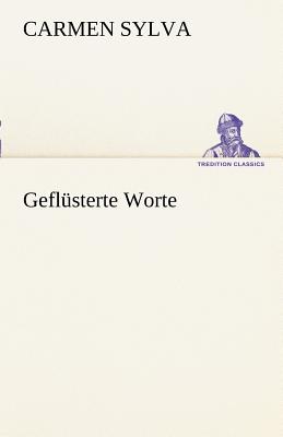 Geflusterte Worte - Sylva, Carmen