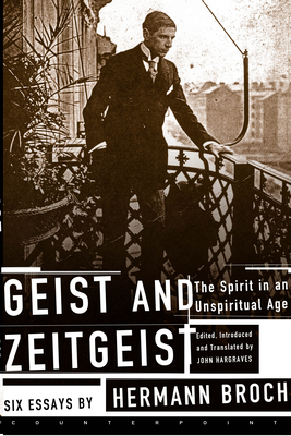 Geist and Zeitgeist - Broch, Hermann