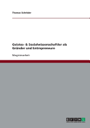 Geistes- & Sozialwissenschaftler als Grnder und Entrepreneure