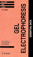 Gel Electrophoresis: Essential Data - Patel, D