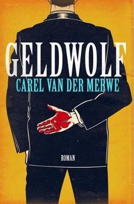 Geldwolf - van der Merwe, Carel