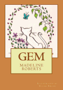 Gem, a Children's Book