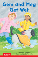 Gem and Meg Get Wet: Level 1: Book 3