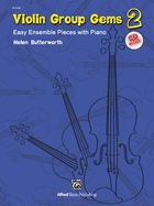 Gems for Violin Ensembles, Bk 2: Easy Ensemble Pieces with Piano, Book & Online Audio