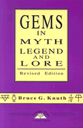 Gems in Myth, Legend and Lore