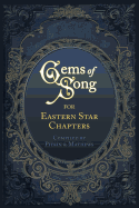 Gems of Song for Eastern Star Chapters