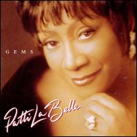 Gems - Patti LaBelle