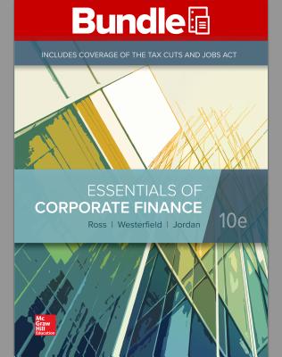 Gen Combo Looseleaf Essentials of Corporate Finance; Connect Access Card - Ross, Stephen A, Prof., and Westerfield, Randolph W, and Jordan, Bradford D, Professor