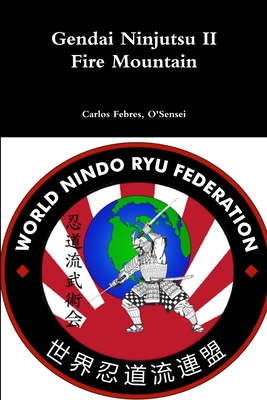 Gendai Ninjutsu II - Febres, Carlos