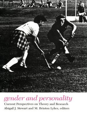 Gender and Personality: Current Perspectives on Theory and Research - Stewart, Abigail J, PhD (Editor), and Lykes, M Brinton (Editor)
