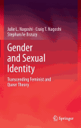 Gender and Sexual Identity: Transcending Feminist and Queer Theory