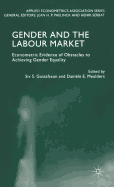 Gender and the Labour Market: Econometric Evidence of Obstacles to Achieving Gender Equality