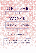 Gender and Work in Today's World: A Reader