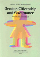 Gender, Citizenship and Governance: A Global Sourcebook