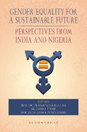 Gender Equality for a Sustainable Future: Perspectives from India and Nigeria