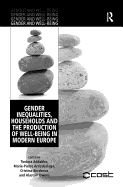 Gender Inequalities, Households and the Production of Well-Being in Modern Europe