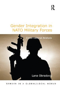 Gender Integration in NATO Military Forces: Cross-National Analysis