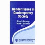 Gender Issues in Contemporary Society - Oskamp, Stuart (Editor), and Costanzo, Mark (Editor)