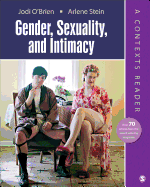 Gender, Sexuality, and Intimacy: A Contexts Reader