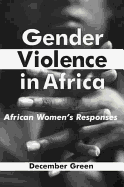Gender Violence in Africa: African Women's Responses