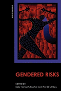 Gendered Risks