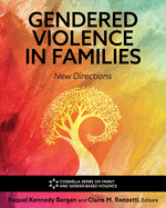 Gendered Violence in Families: New Directions