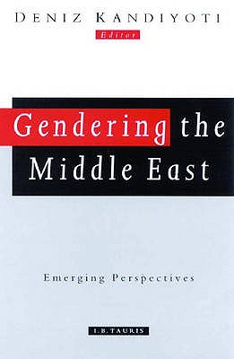 Gendering the Middle East: Alternative Perspectives - Kandiyoti, Deniz (Editor)