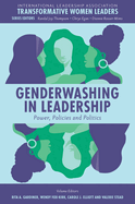 Genderwashing in Leadership: Power, Policies and Politics