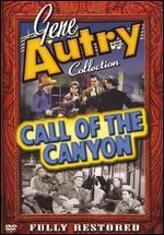 Gene Autry Collection: Call of the Canyon