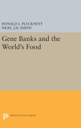 Gene banks and the world's food