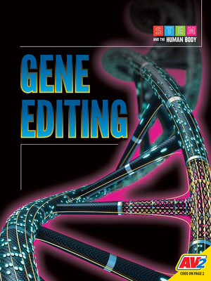 Gene Editing - Marquardt, Meg, and Wiseman, Blaine