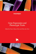 Gene Expression and Phenotypic Traits