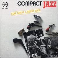 Gene Krupa & Buddy Rich: Compact Jazz - Gene Krupa with Buddy Rich