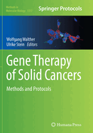 Gene Therapy of Solid Cancers: Methods and Protocols