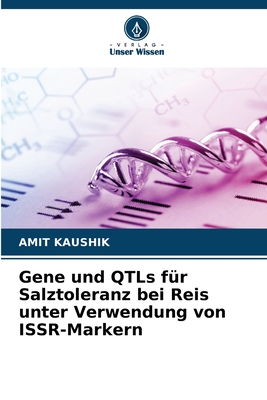 Gene und QTLs fr Salztoleranz bei Reis unter Verwendung von ISSR-Markern - Kaushik, Amit