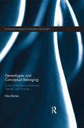 Genealogies and Conceptual Belonging: Zones of Interference Between Gender and Diversity