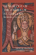 Genealogy of the Family of St. Gregory: Illuminator of Armenia